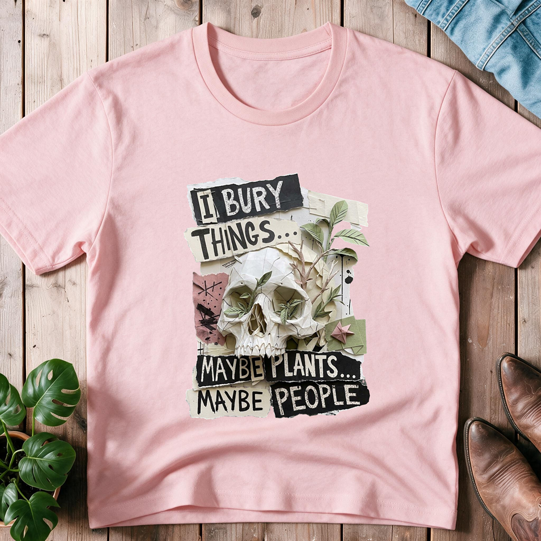 I Bury Things...