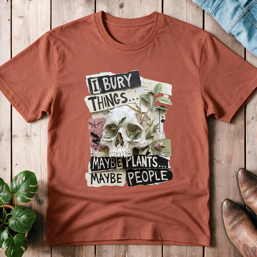 I Bury Things...