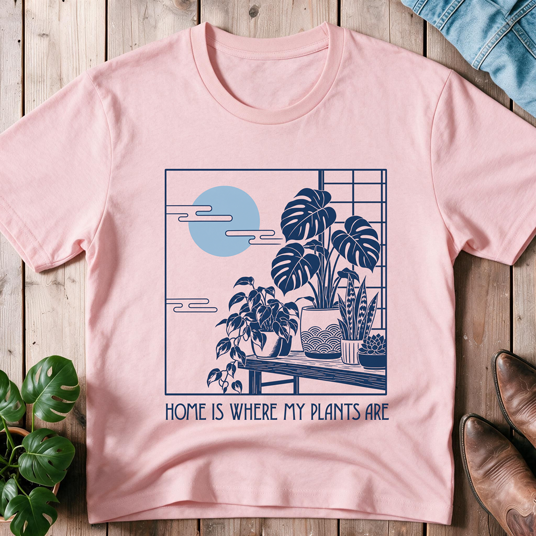 Home Is Where Plants
