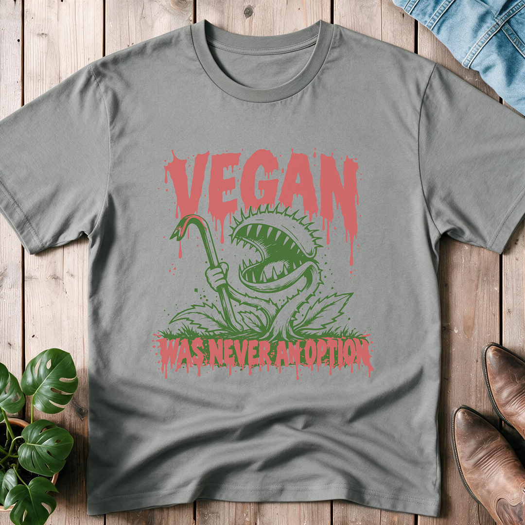 Vegan Not an Option