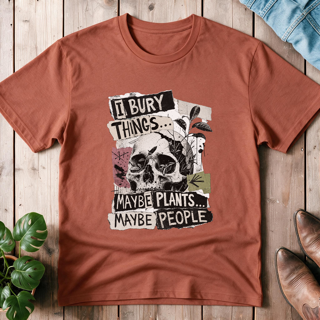 I Bury Things...