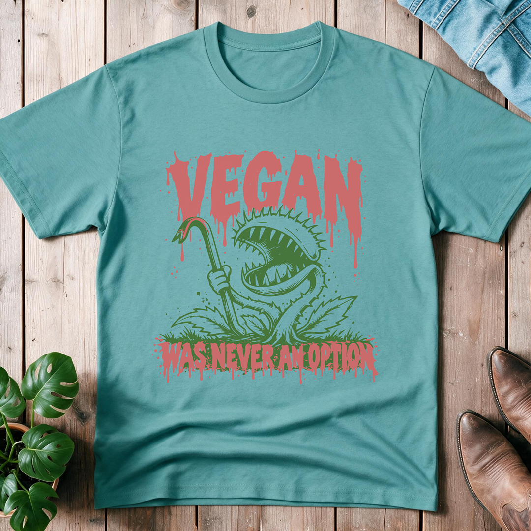 Vegan Not an Option