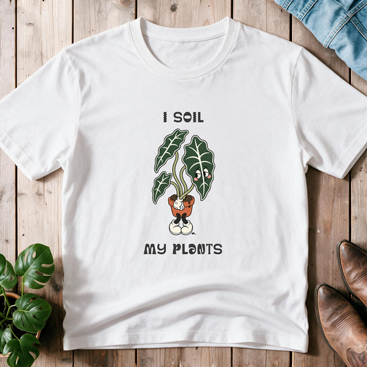 I Soil My Plants